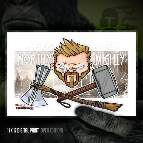 The Worthy & Almighty Thor: 11 x17 Premium Print