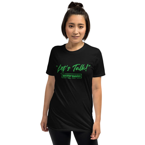 Exclusive "Let's Talk!" BoozinBuddie$ Tee